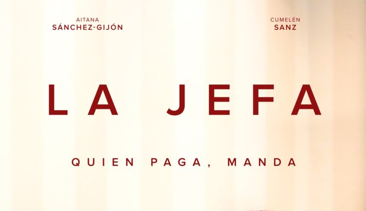 LA JEFA estreno 29 de abril