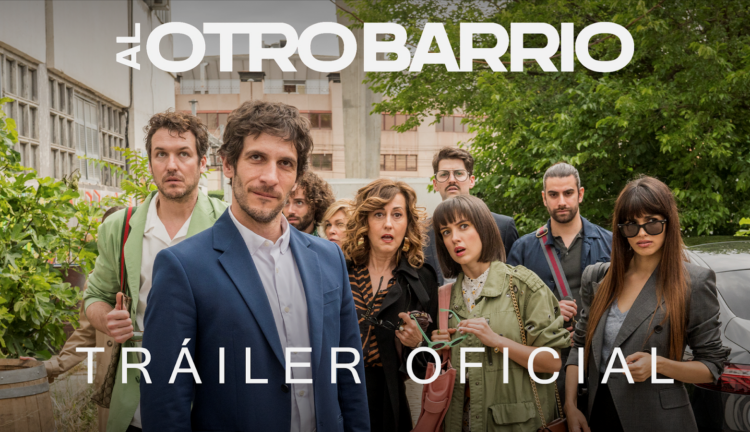 Trailer de AL OTRO BARRIO, la comedia protagonizada por Quim Gutierrez y Sara Sálamo